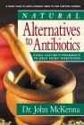 Alternatives to Antibiotics